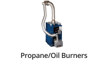 Propane/Oil Burners